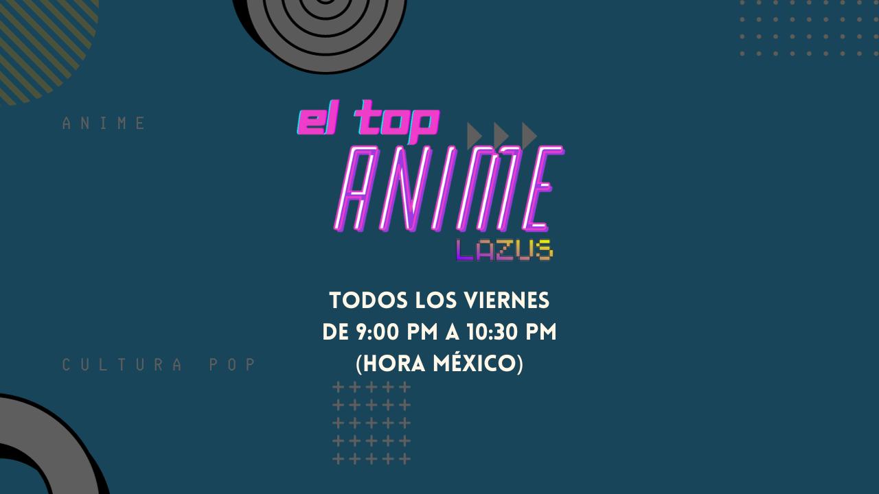 EL TOP ANIME LAZUS